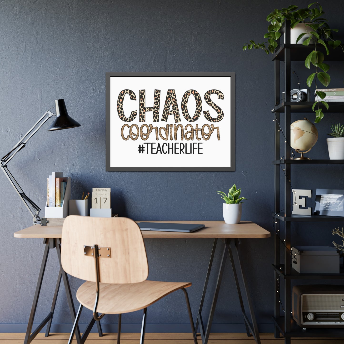 Teacher Life Framed Paper Posters - Chaos Coordinator Decor, Classroom Wall Art, Teacher Gift, Office Print, Inspirational Decor