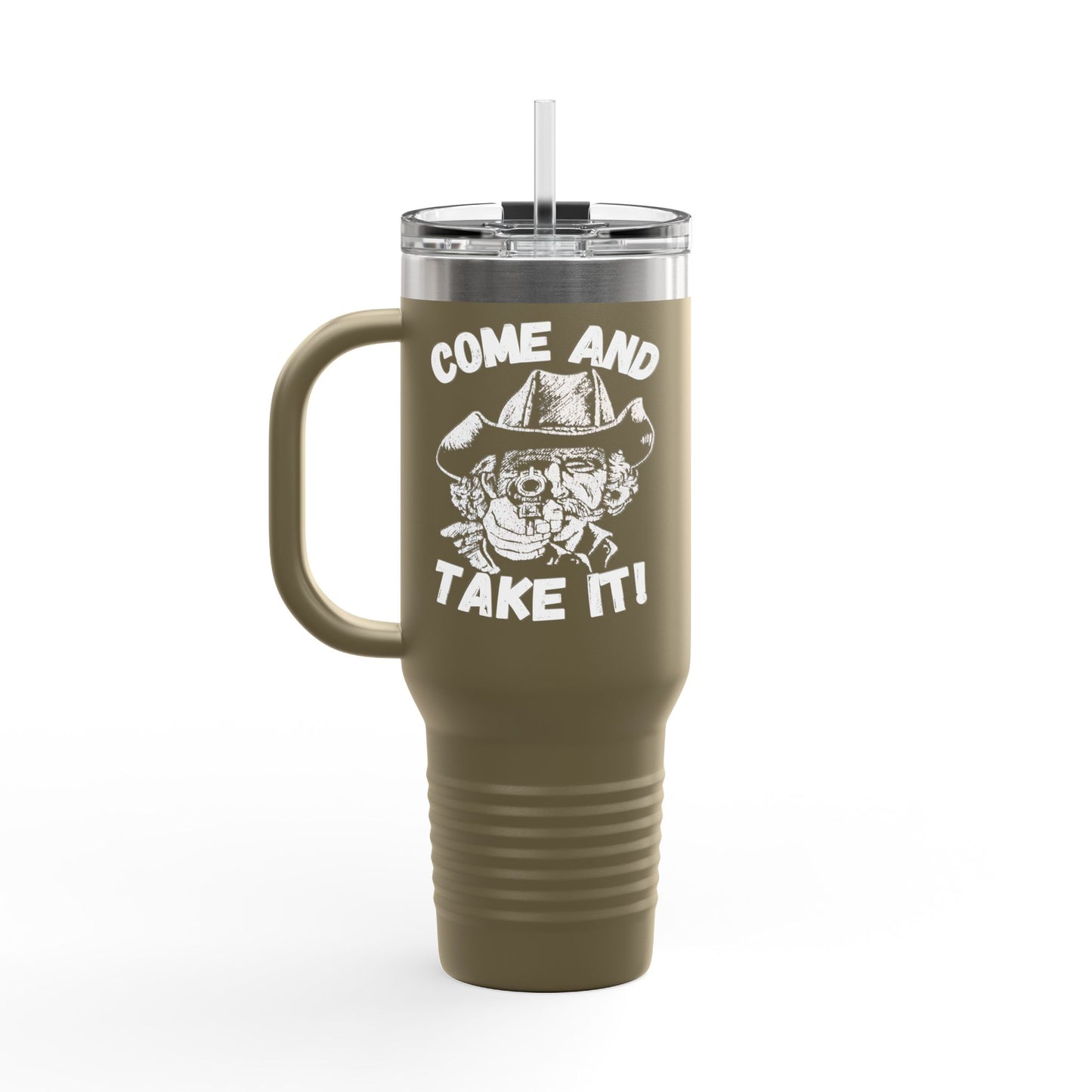 BIG Stainless Steel Come and Take It Insulated Travel Mug