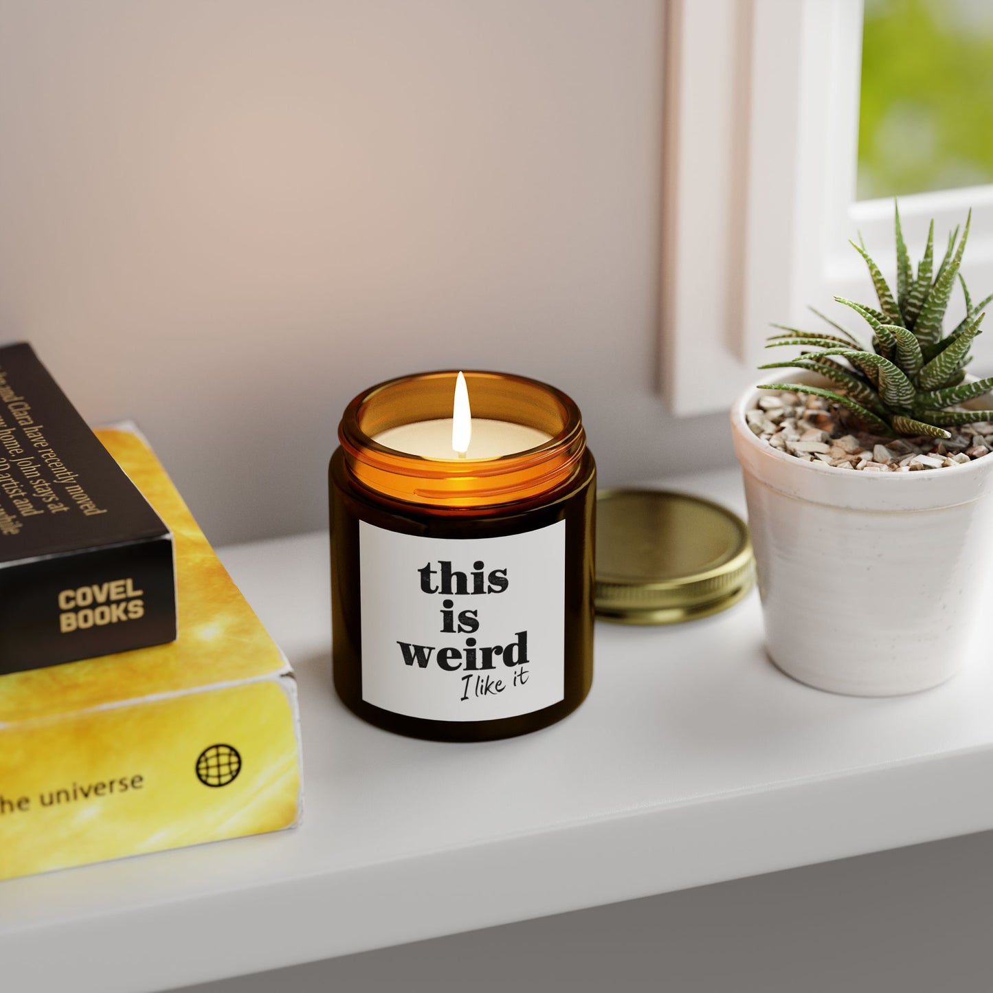 Scented Candles, Funny Quote THIS IS WEIRD I Like It