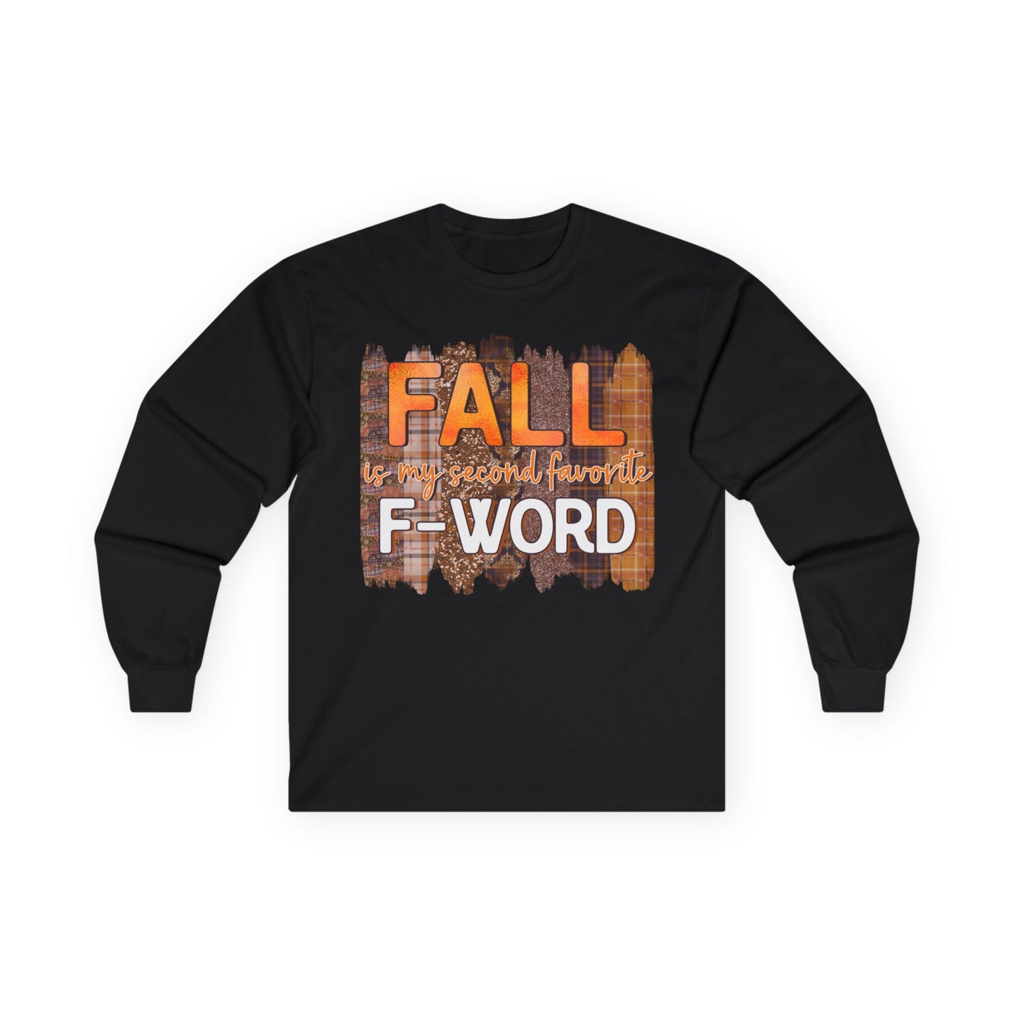 Fall is my Second Favorite F WORD Unisex T-Shirt