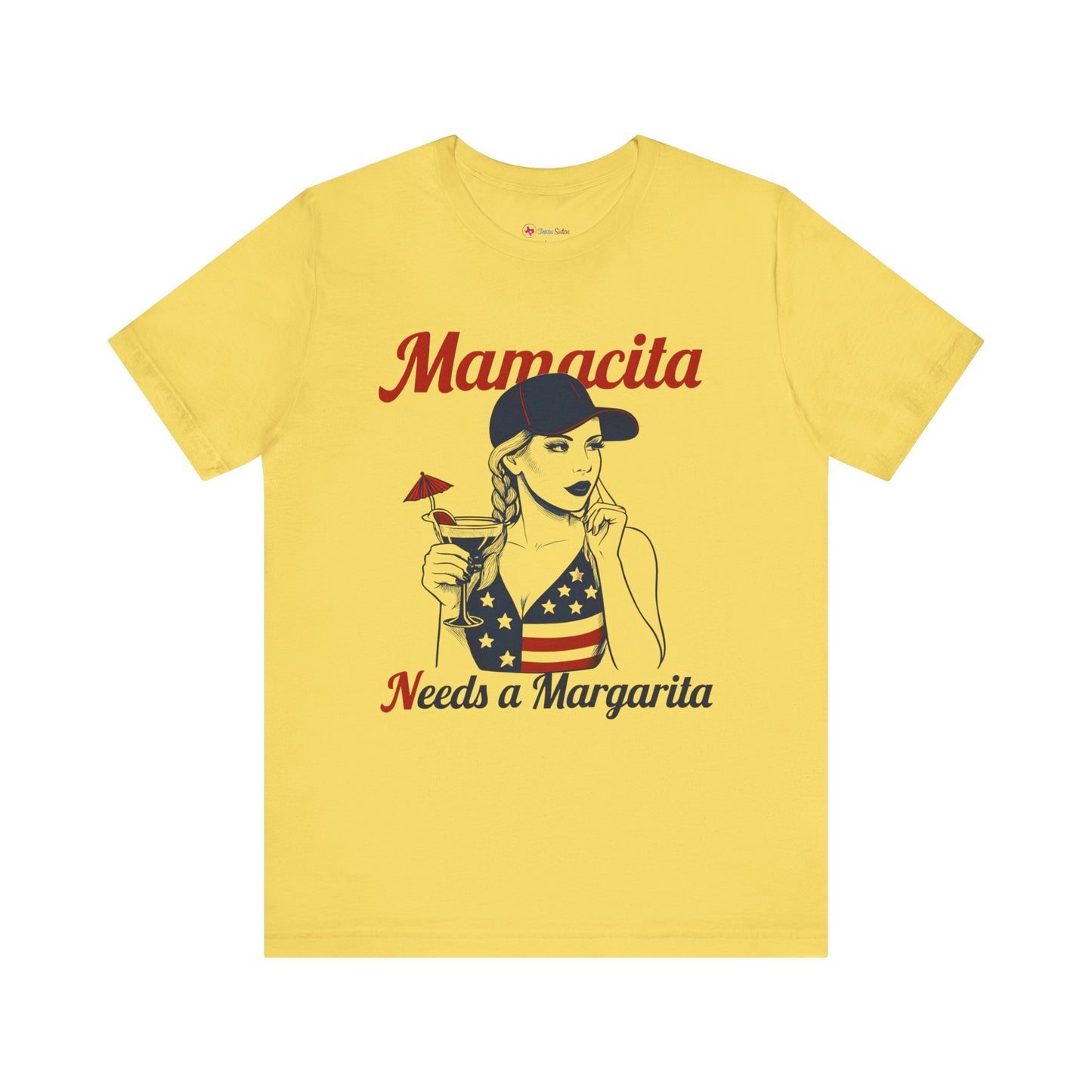 Mamacita Needs a MARGARITA T-SHIRT