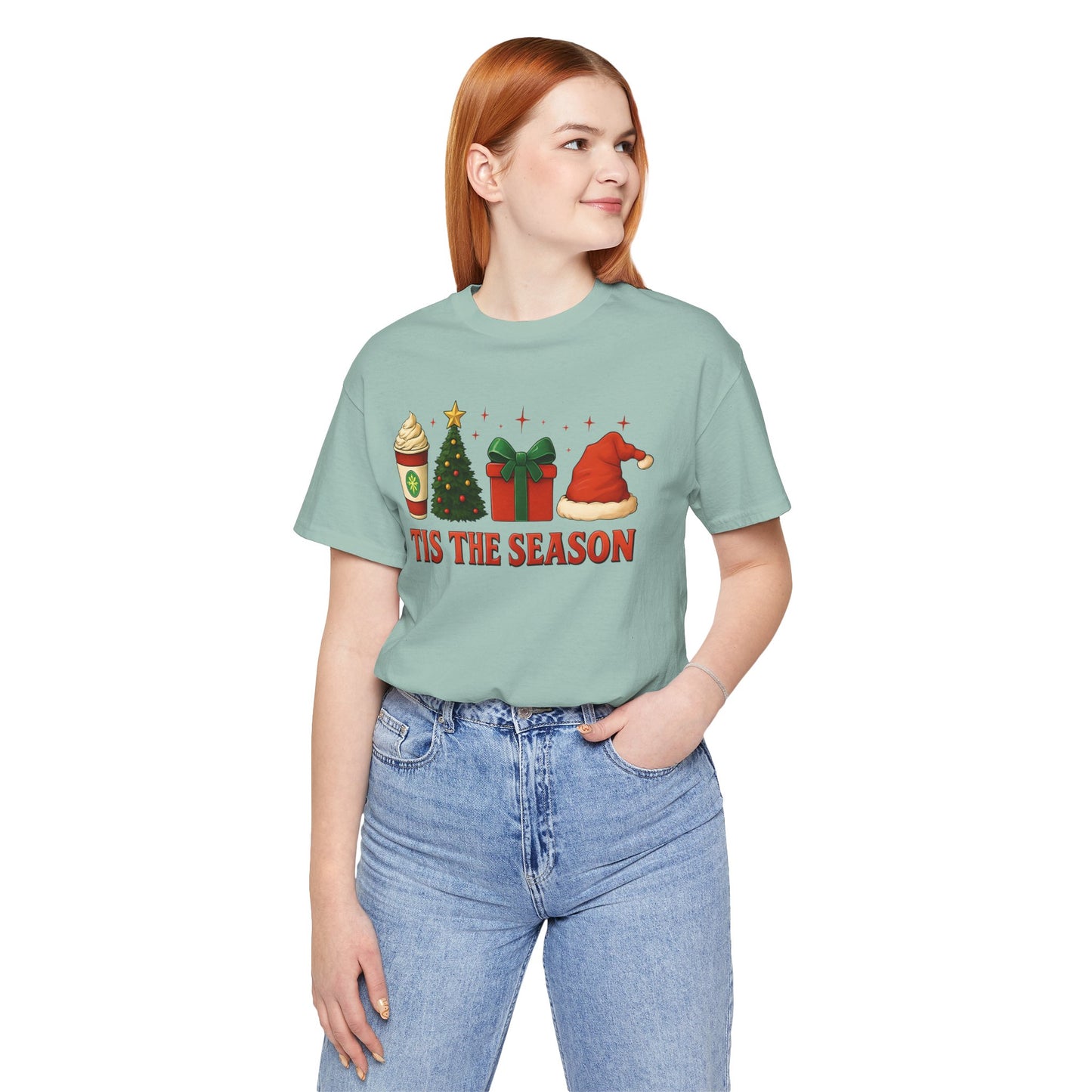 Christmas T-Shirt - TIS' THE SEASON
