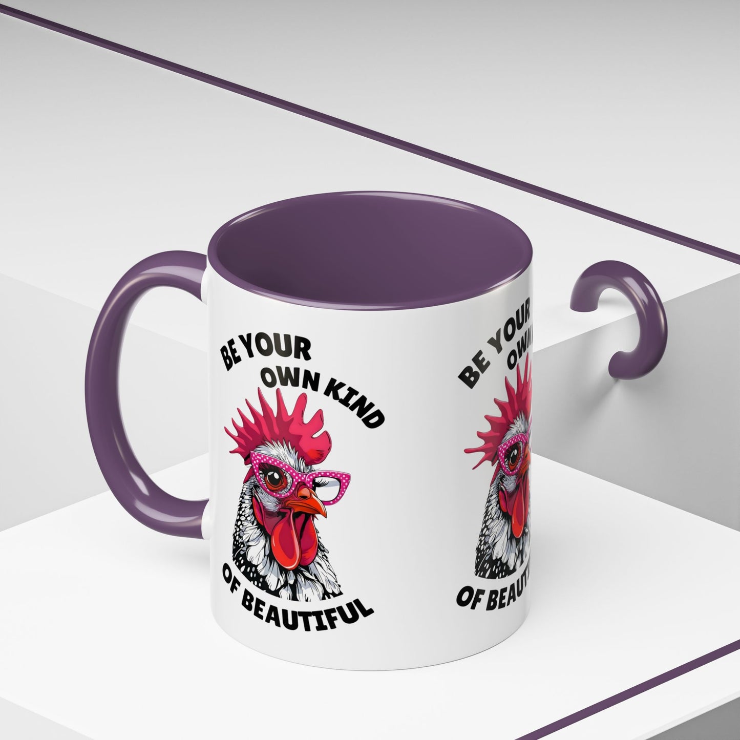 Be Your Own Kind of Beautiful Rooster Coffee Mug (Accent 11/15oz)