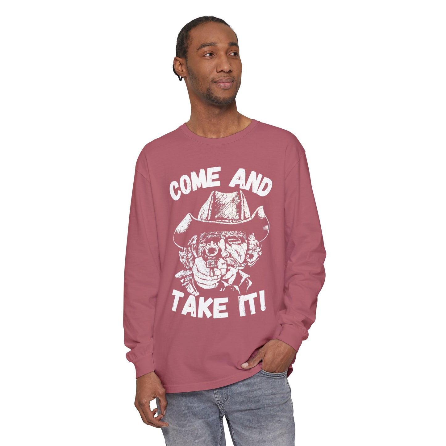Cowboy Come and Take It Long Sleeve T-Shirt Unisex