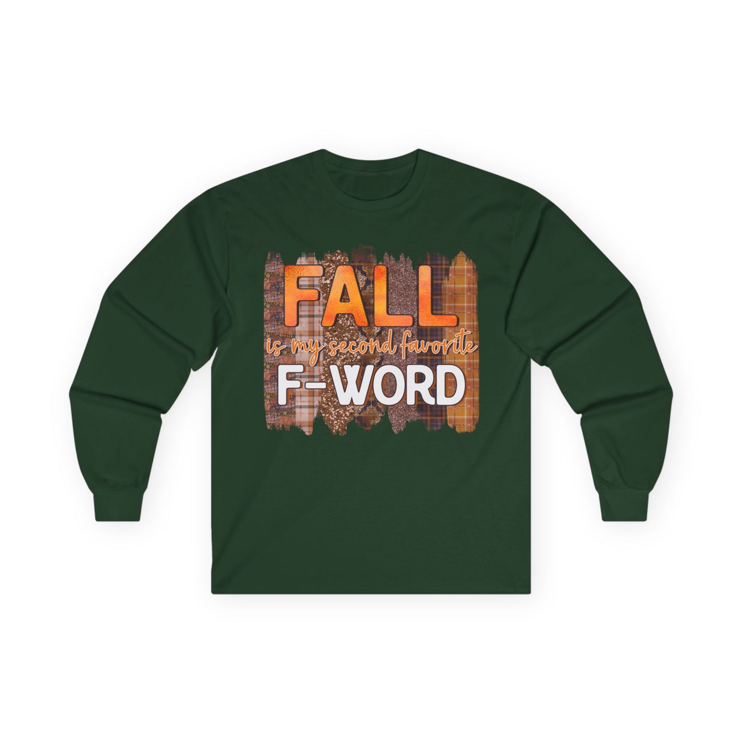 Fall is my Second Favorite F WORD Unisex T-Shirt