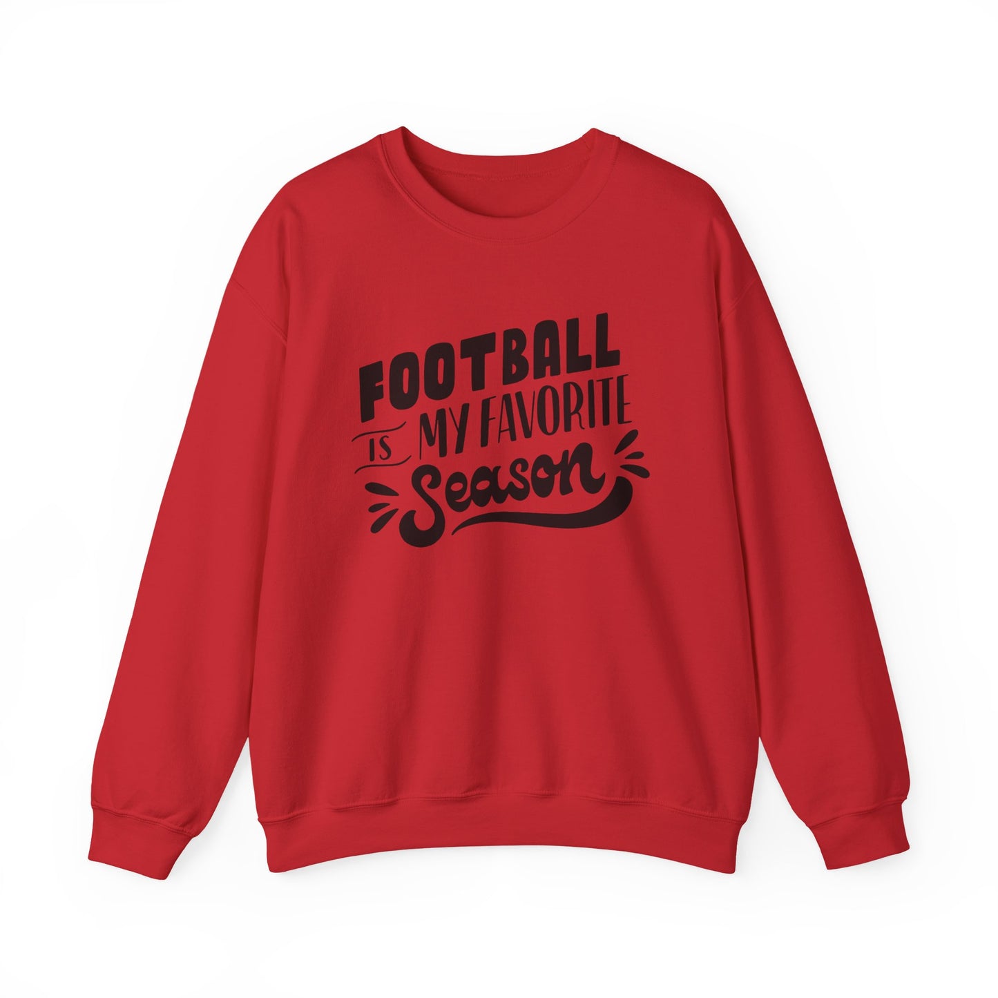 Football Season Unisex Sweatshirt - Football is my Favorite Season