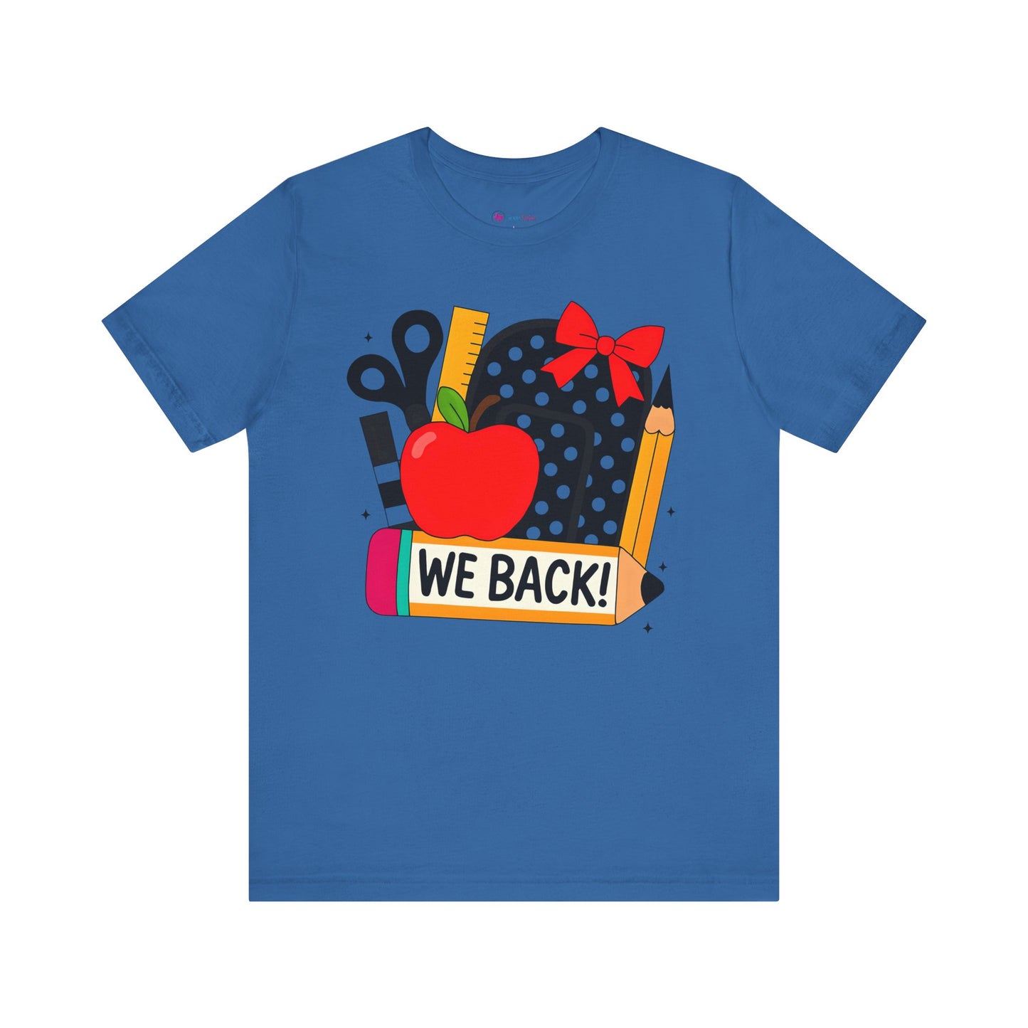 Cute Teacher T-shirt - WE BACK! Many Colors to choose from!