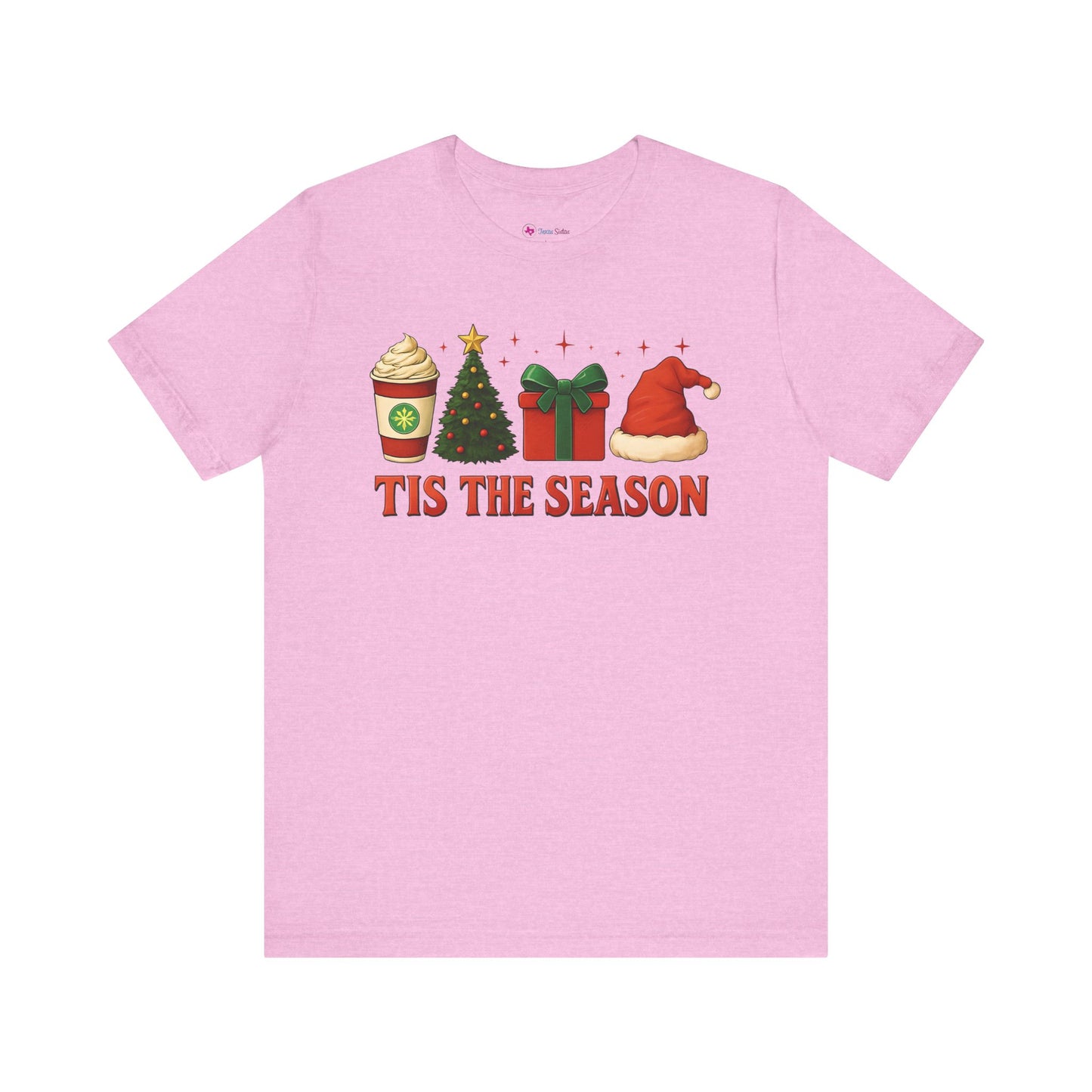 Christmas T-Shirt - TIS' THE SEASON