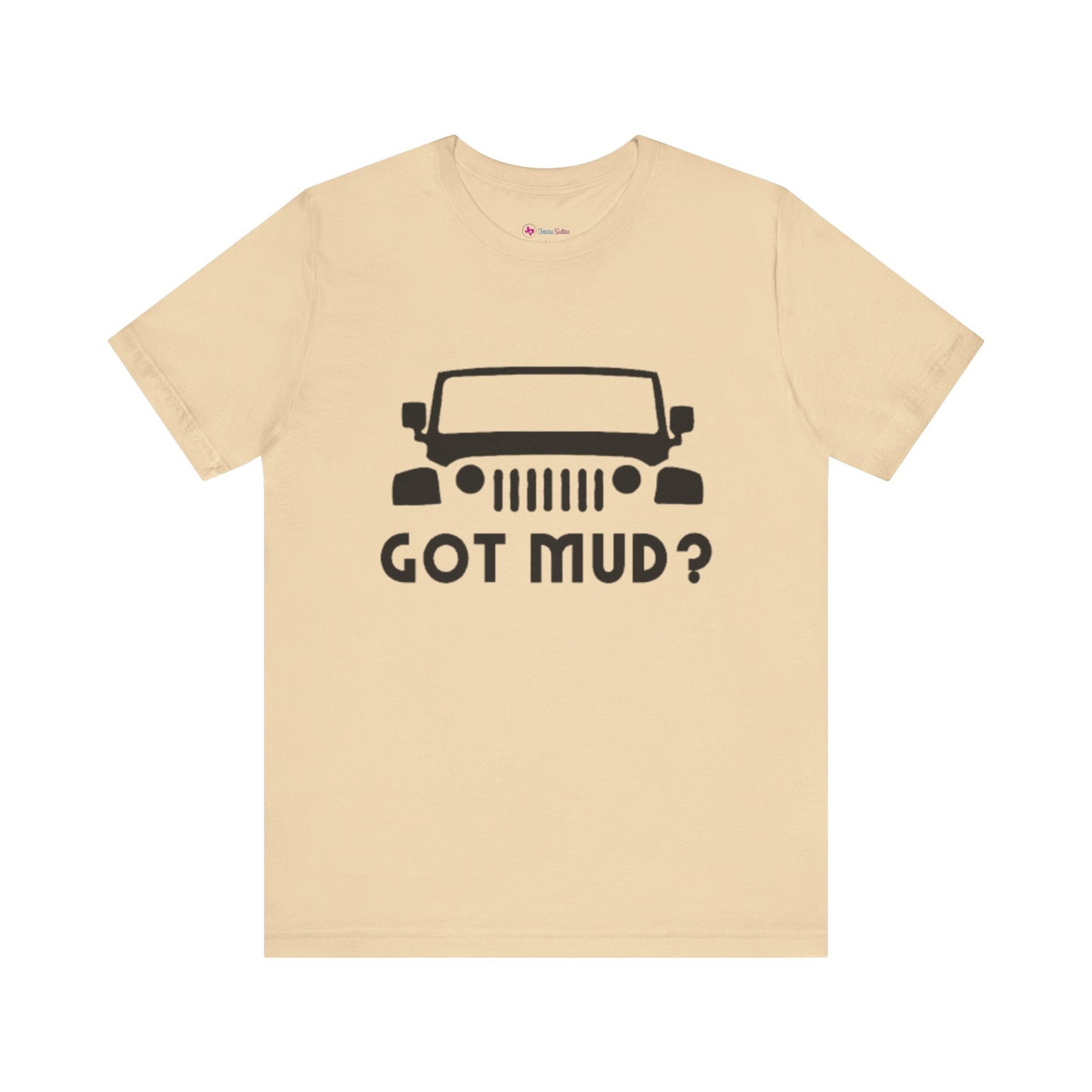 GOT MUD? JEEP T-SHIRT