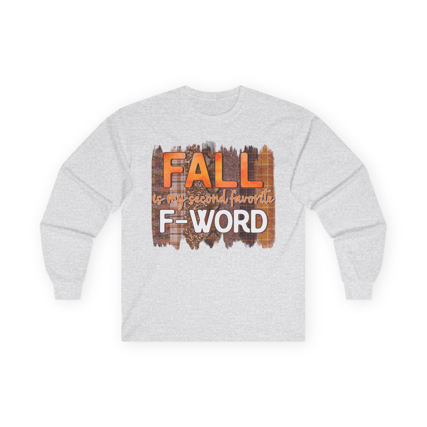 Fall is my Second Favorite F WORD Unisex T-Shirt