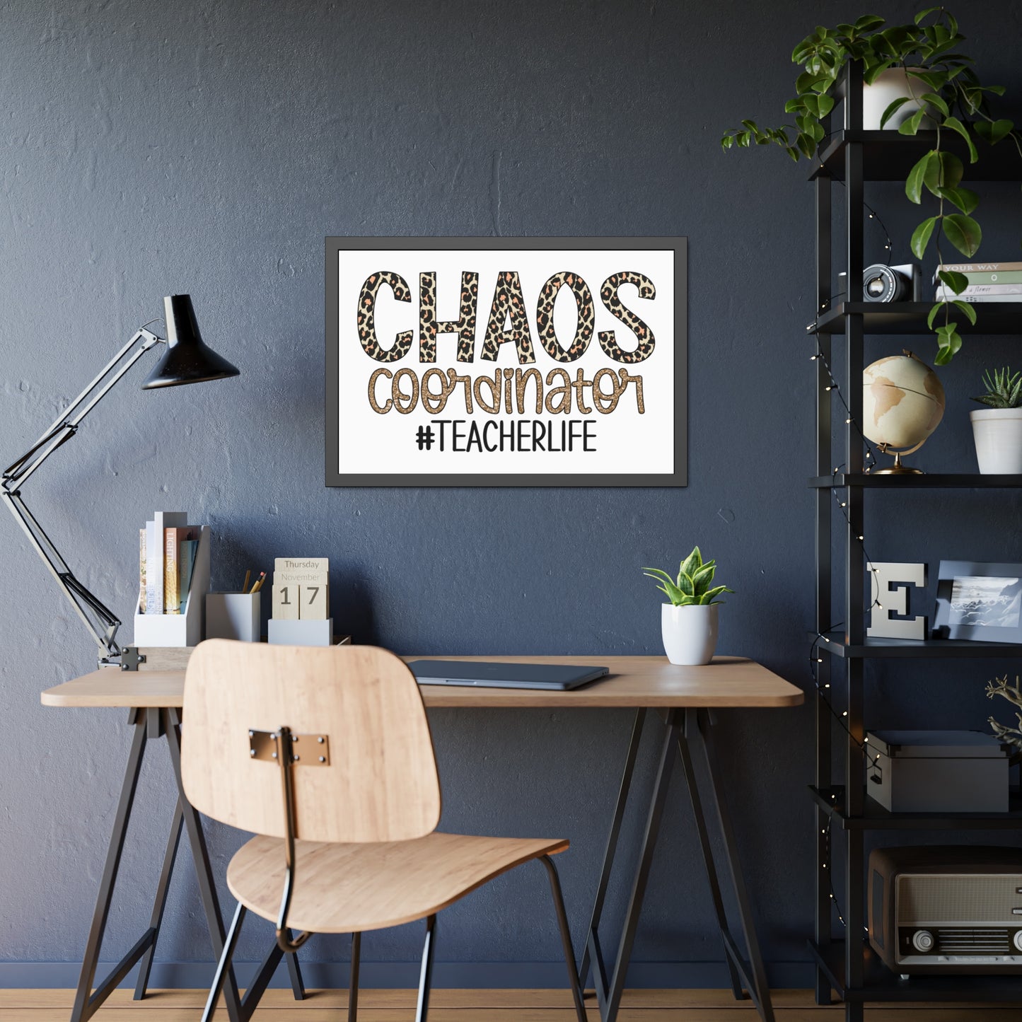 Teacher Life Framed Paper Posters - Chaos Coordinator Decor, Classroom Wall Art, Teacher Gift, Office Print, Inspirational Decor
