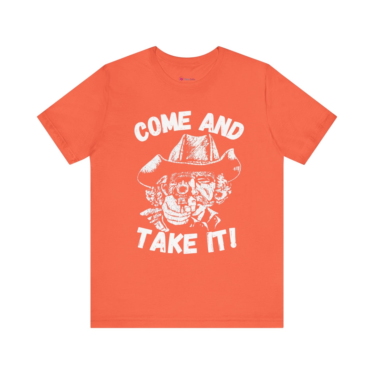 Cowboy T-Shirt - Come and Take It!