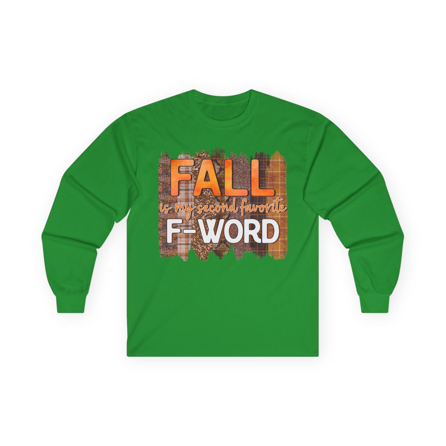 Fall is my Second Favorite F WORD Unisex T-Shirt