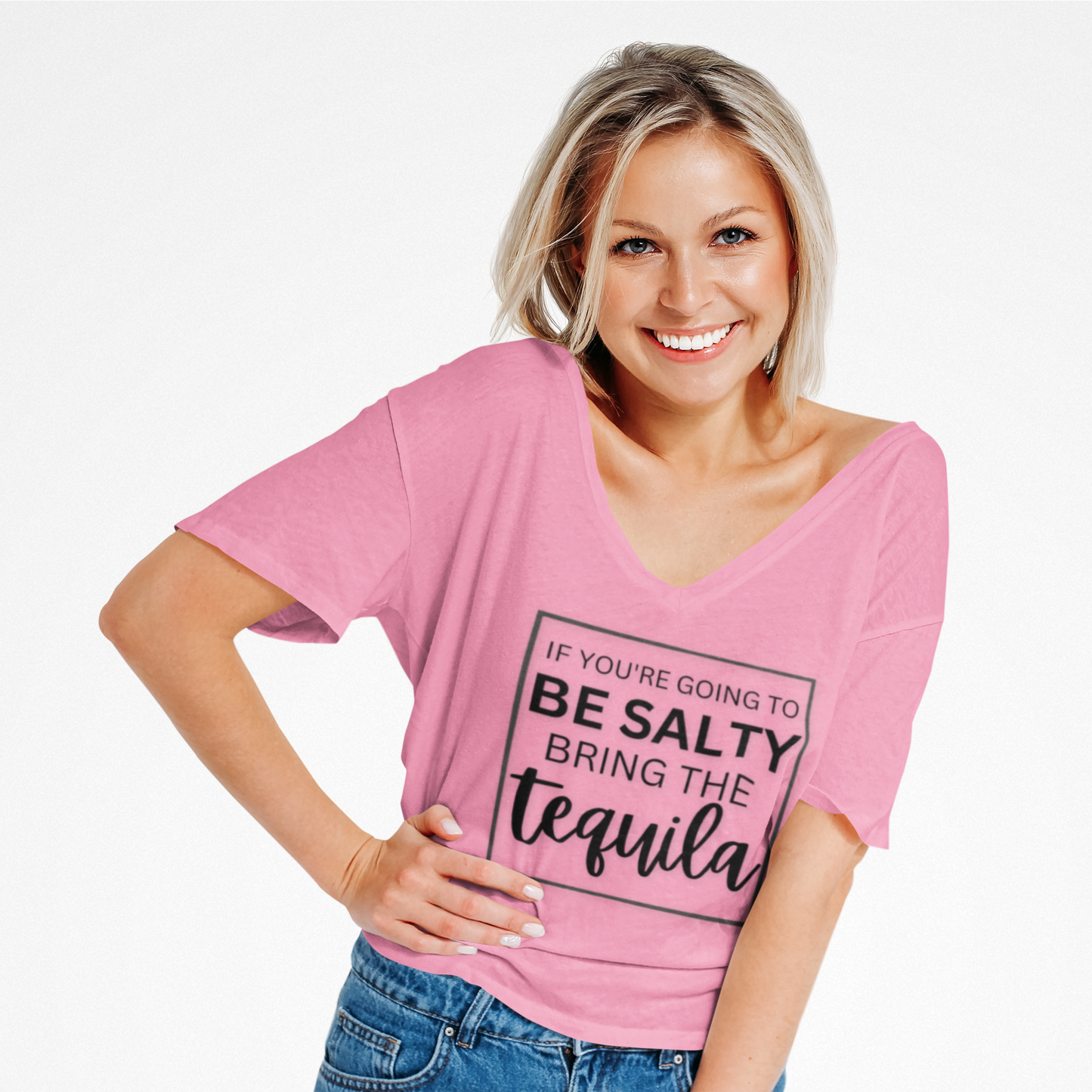 IF YOU'RE GOING TO BE SALTY BRING THE tequilaT-Shirt