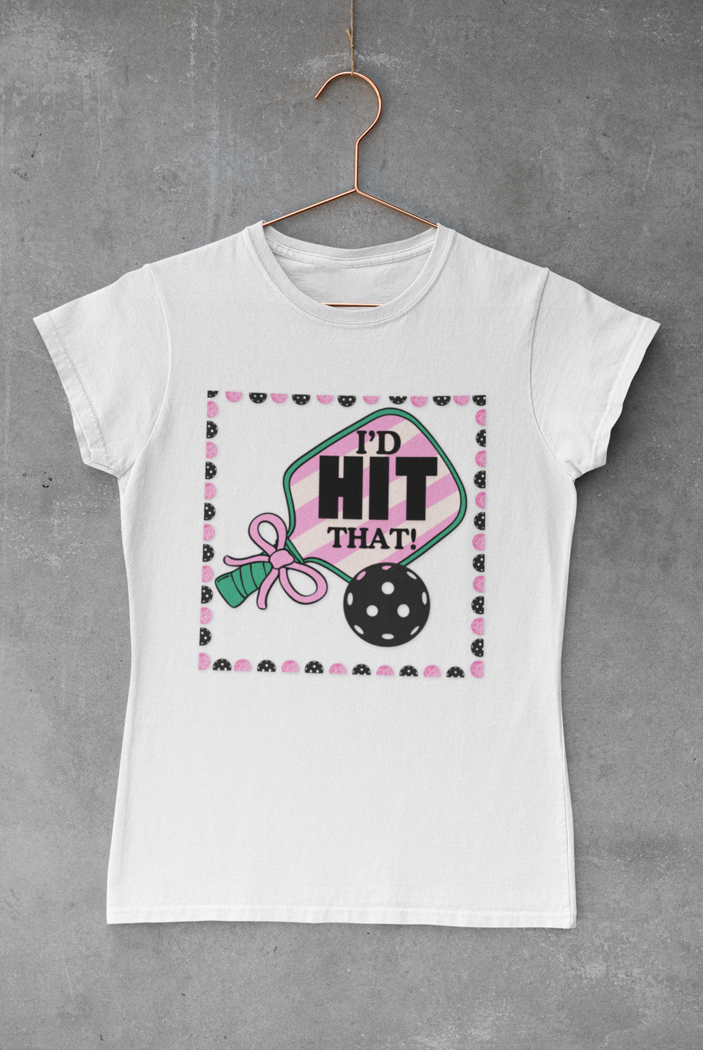 I'D HIT that BOW Pickle Ball T-Shirt Unisex