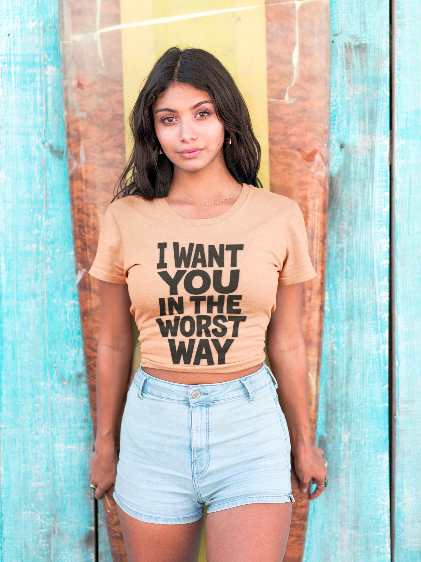 Graphic T-Shirt I WANT YOU IN THE WORST WAY