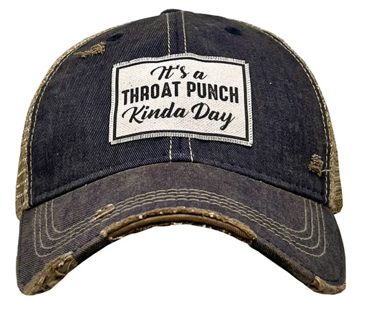 It's A Throat Punch Kinda Day Trucker Hat