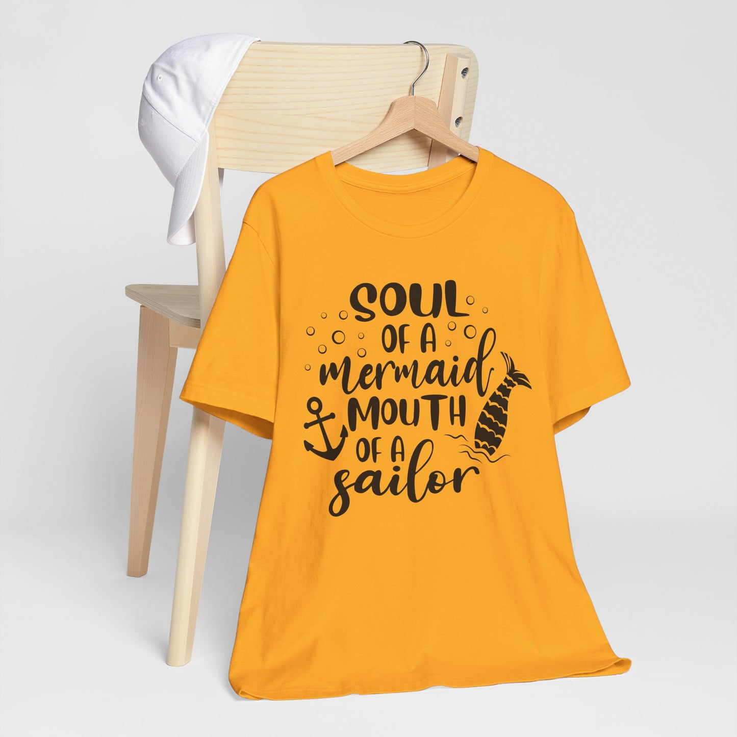 Soul of a Mermaid mouth of a Sailor T-Shirt - Lots of colors