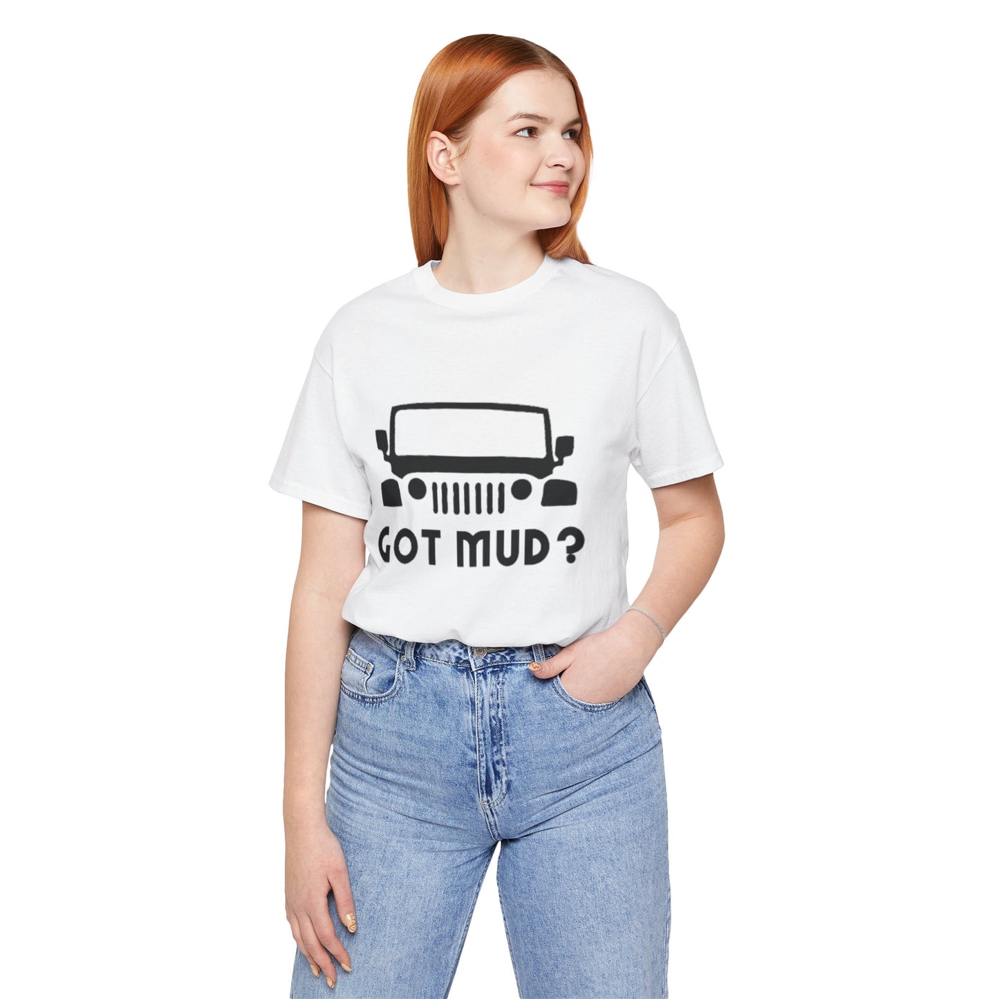 GOT MUD? JEEP T-SHIRT
