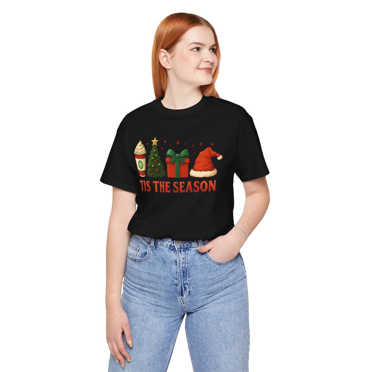 Christmas T-Shirt - TIS' THE SEASON