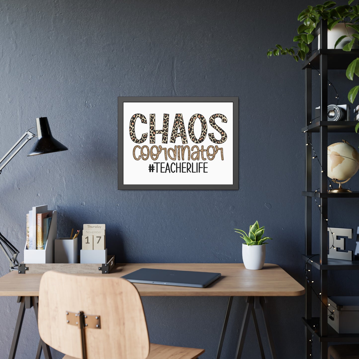 Teacher Life Framed Paper Posters - Chaos Coordinator Decor, Classroom Wall Art, Teacher Gift, Office Print, Inspirational Decor