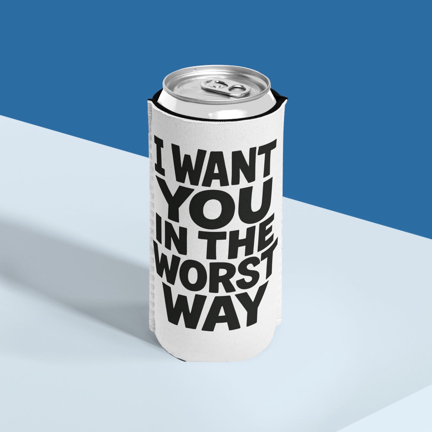 Funny Slim Can Cooler - I Want You in the Worst Way, Gift for Friends, Party Essential, Summer BBQ, Beverage Insulator