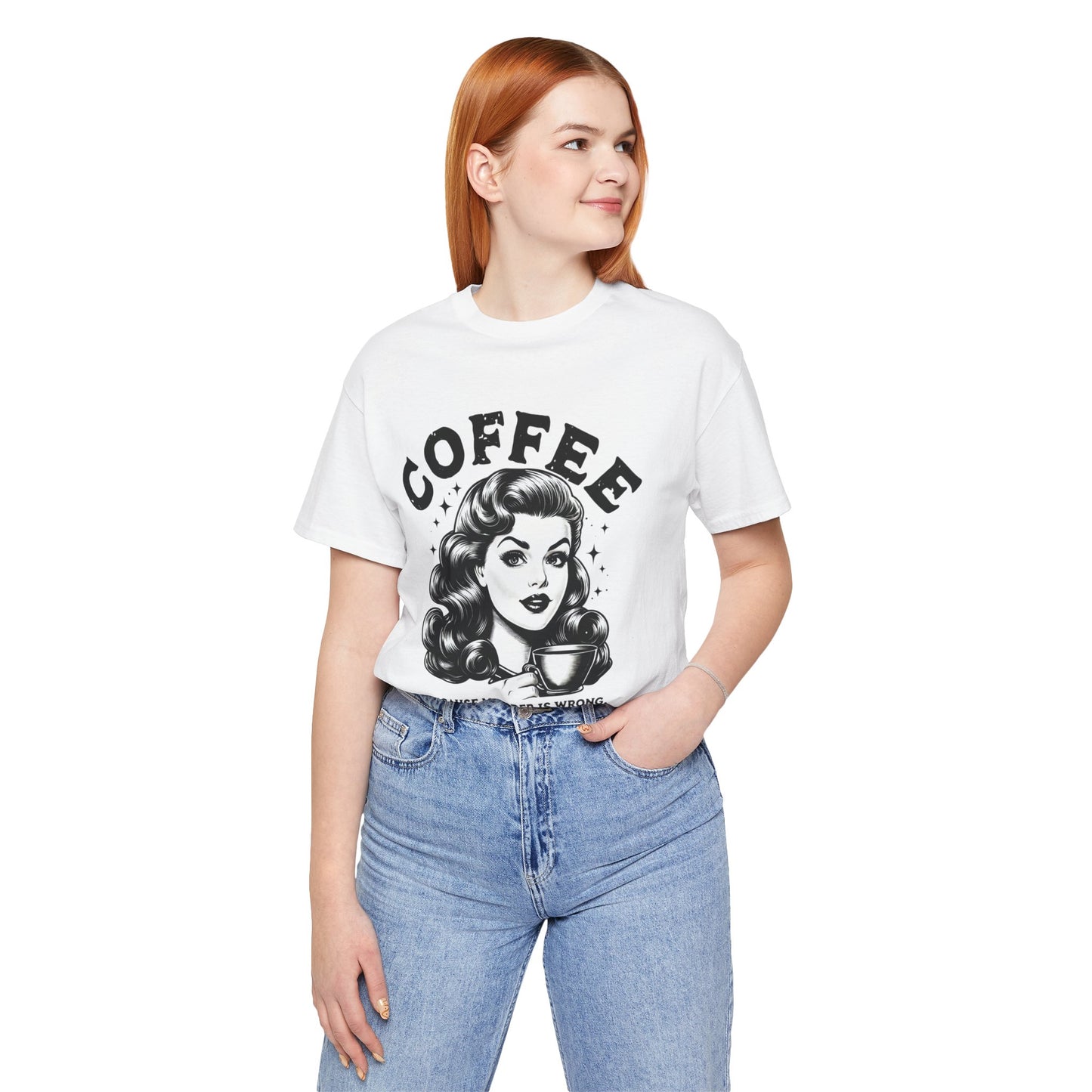 COFFEE because Murder is WRONG T-Shirt