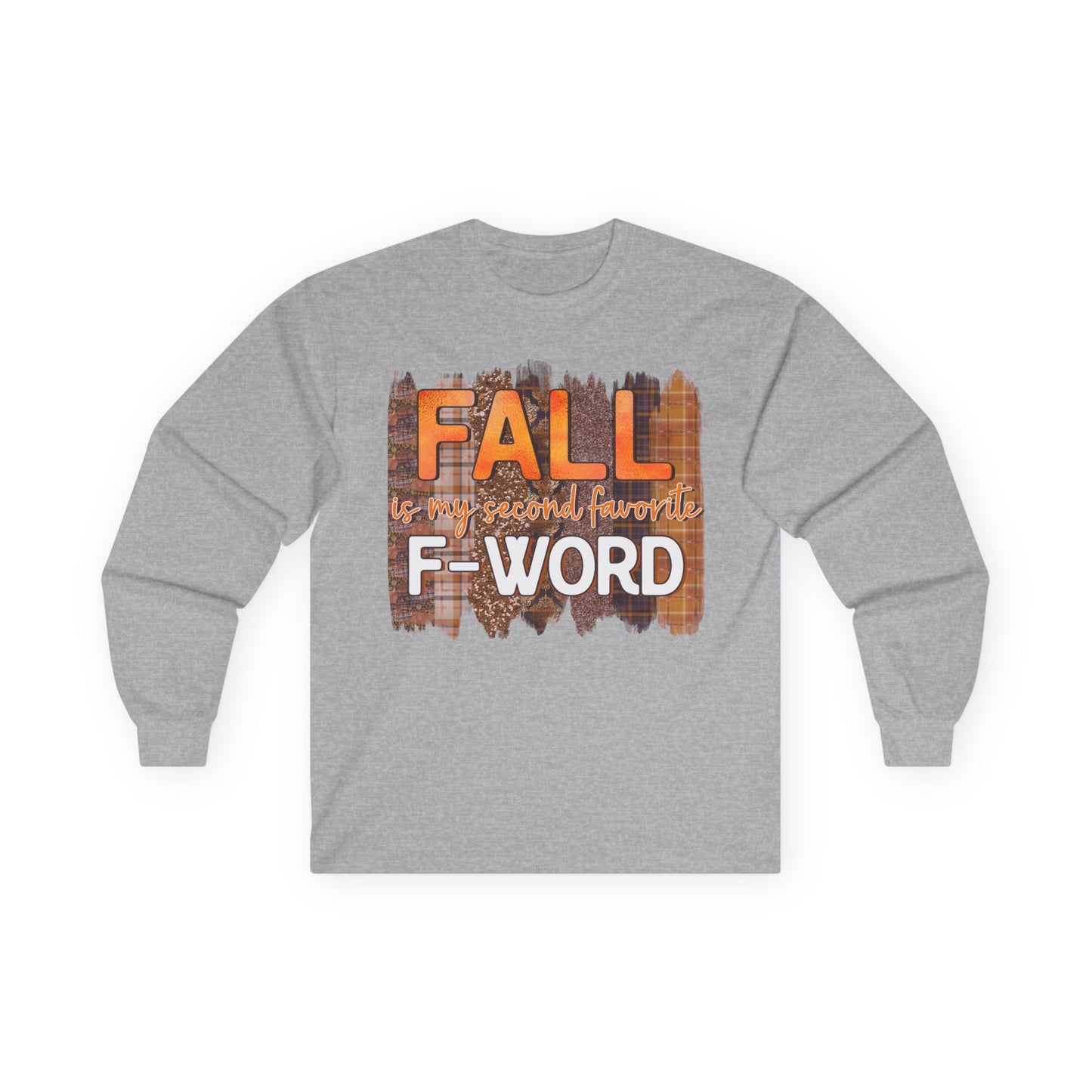 Fall is my Second Favorite F WORD Unisex T-Shirt