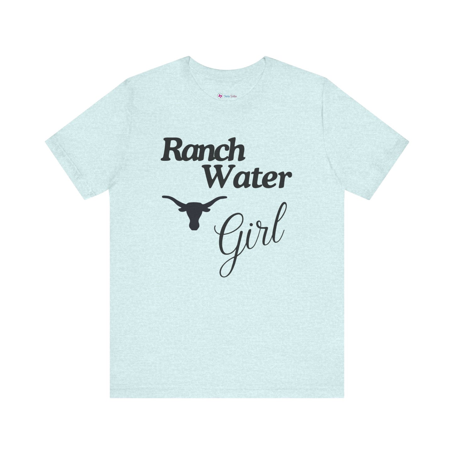 Ranch Water Girl T-Shirt