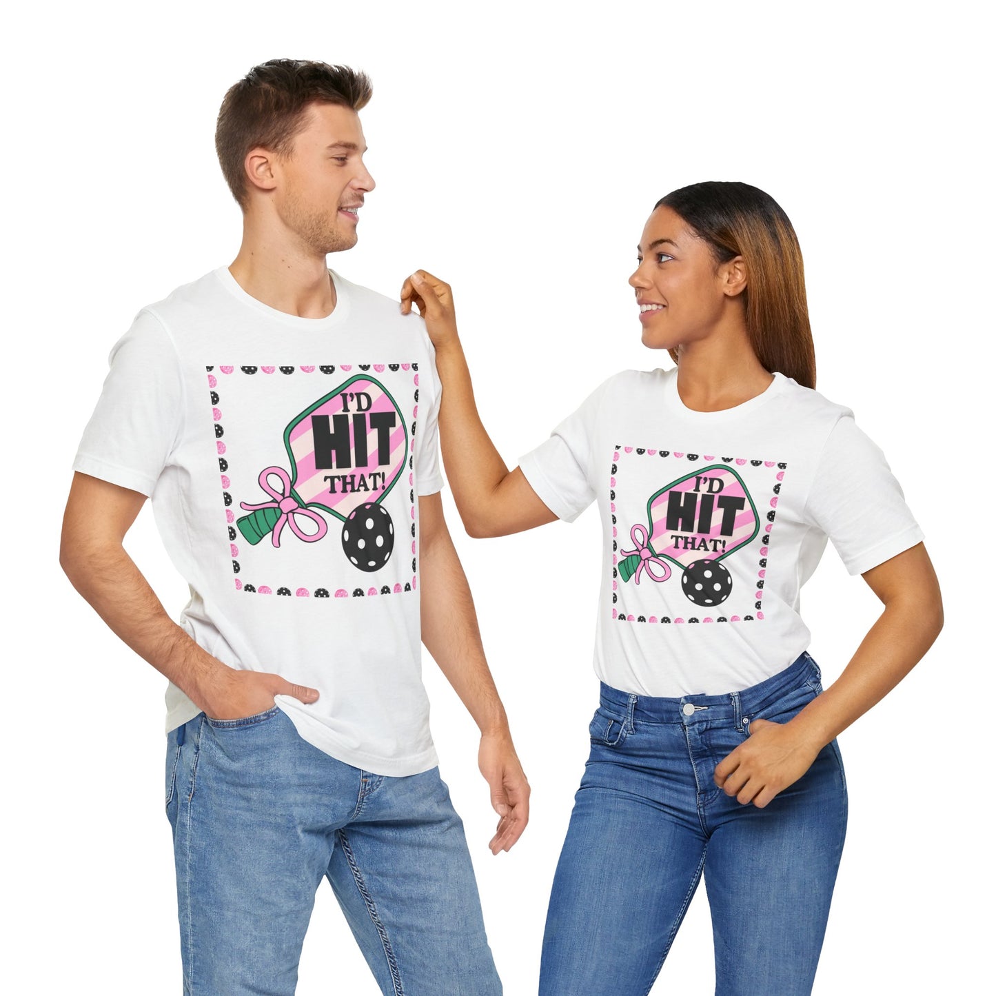 I'D HIT that BOW Pickle Ball T-Shirt Unisex