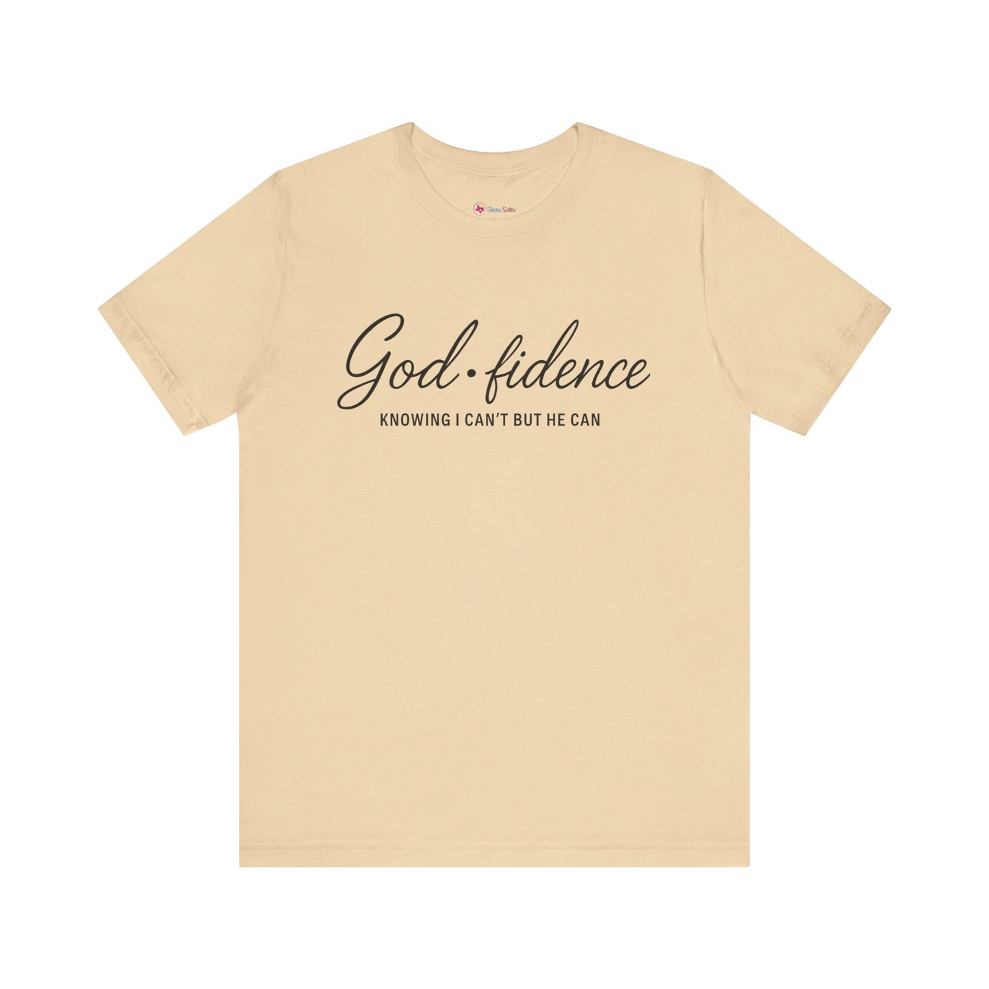 God*Fidence Unisex Tee - Knowing I Can't but He CAN T-Shirt