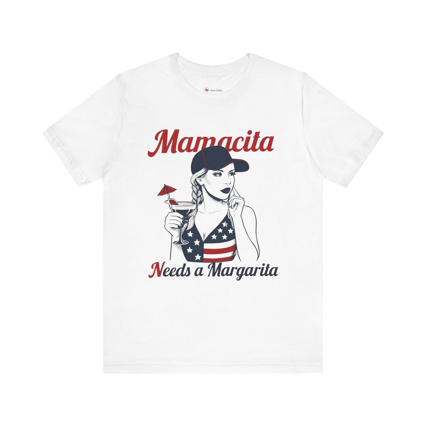 Mamacita Needs a MARGARITA T-SHIRT