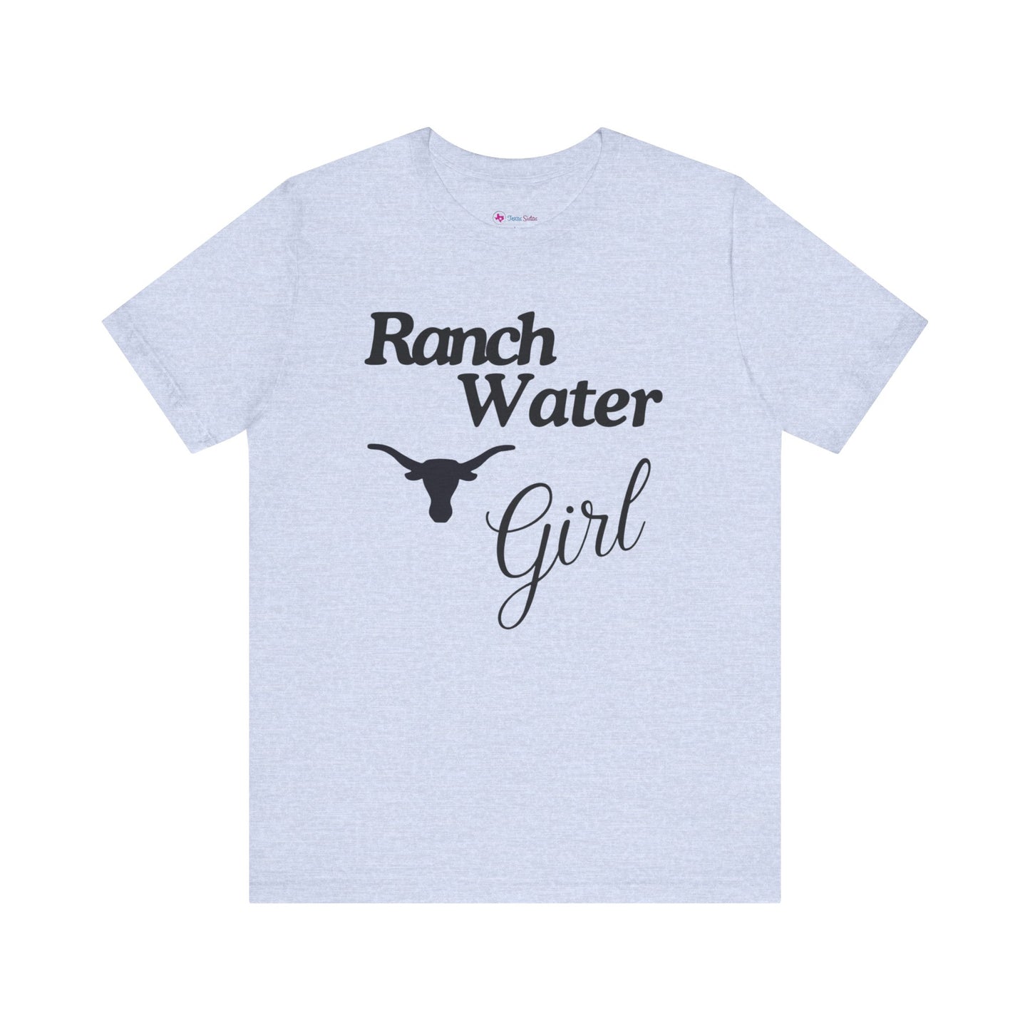 Ranch Water Girl T-Shirt