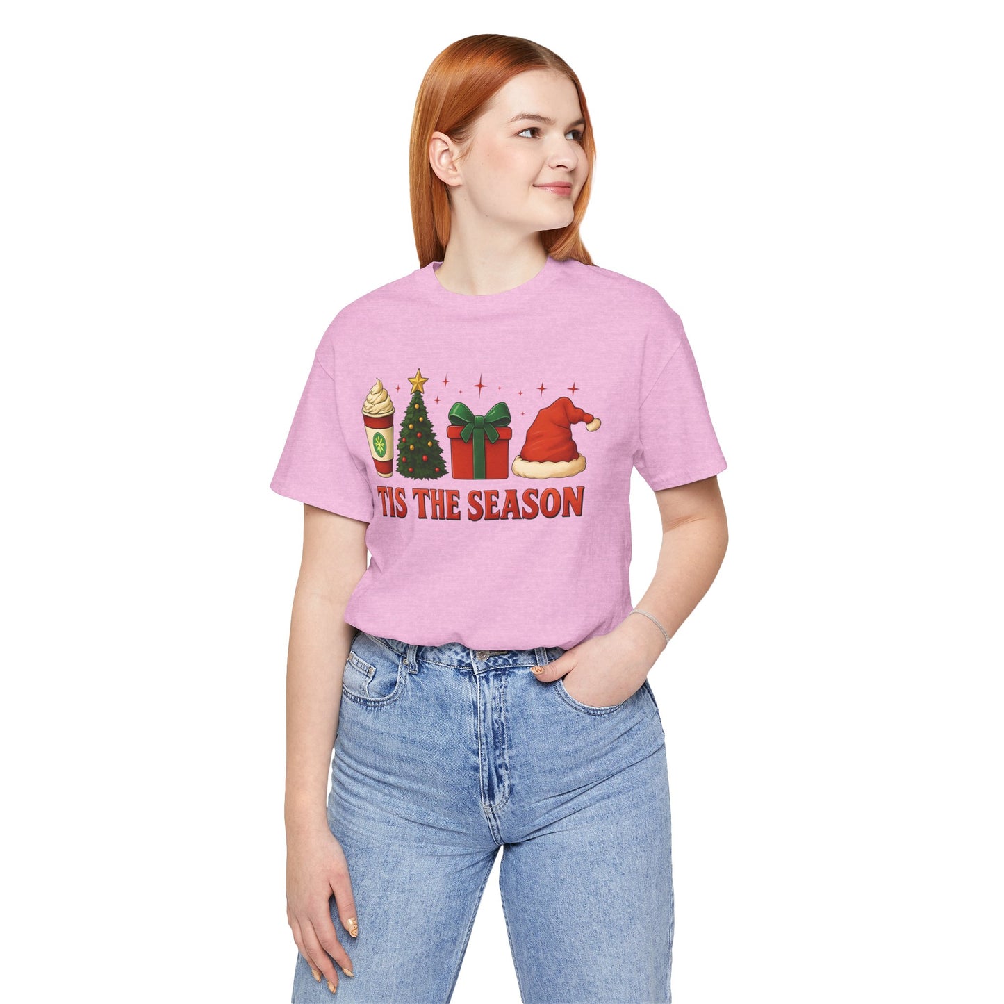 Christmas T-Shirt - TIS' THE SEASON