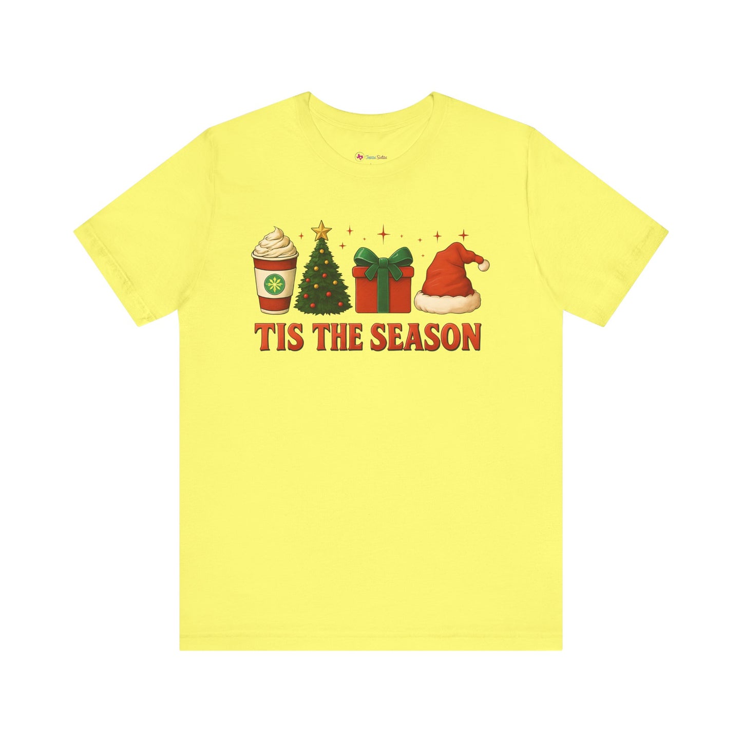 Christmas T-Shirt - TIS' THE SEASON