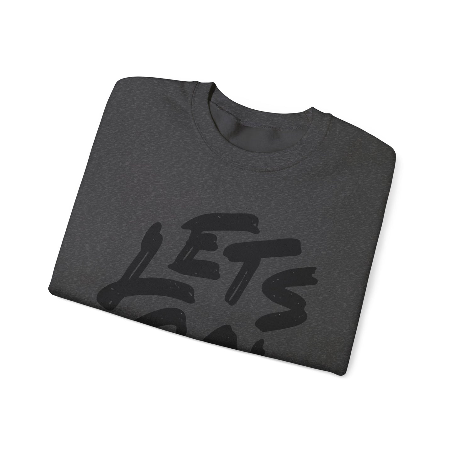 Crewneck Sweatshirt LET'S GO Sports Tailgate Fun Events