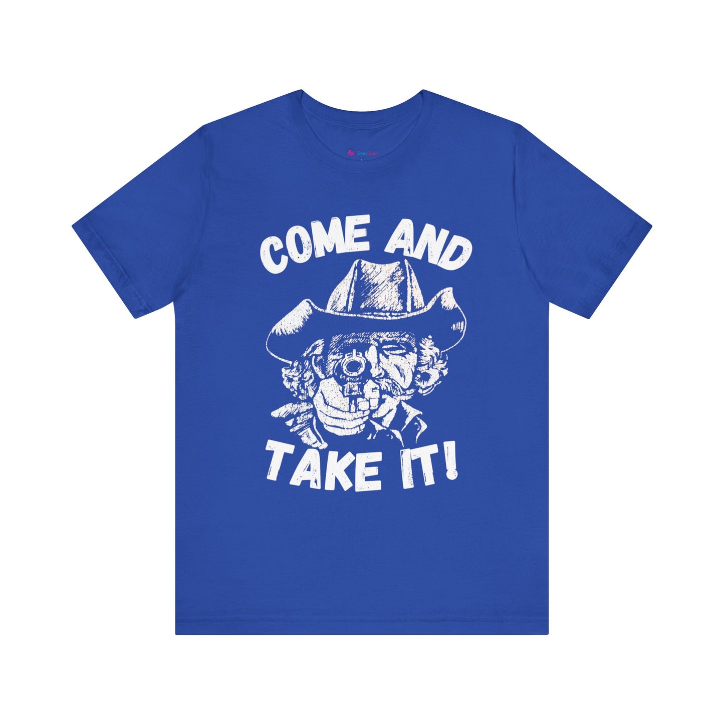 Cowboy T-Shirt - Come and Take It!
