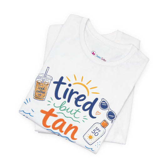 Tired but Tan Beach Graphic T-Shirt