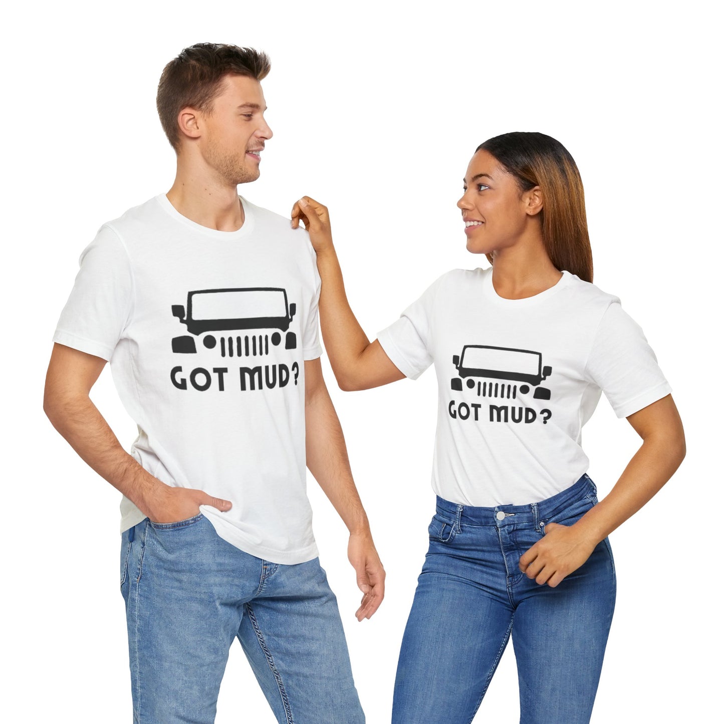 GOT MUD? JEEP T-SHIRT