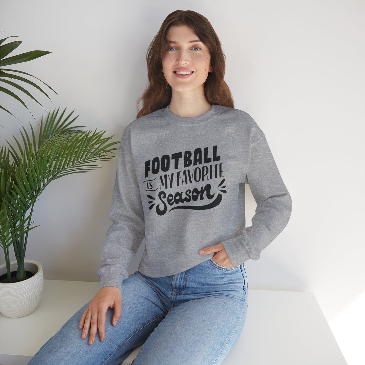Football Season Unisex Sweatshirt - Football is my Favorite Season