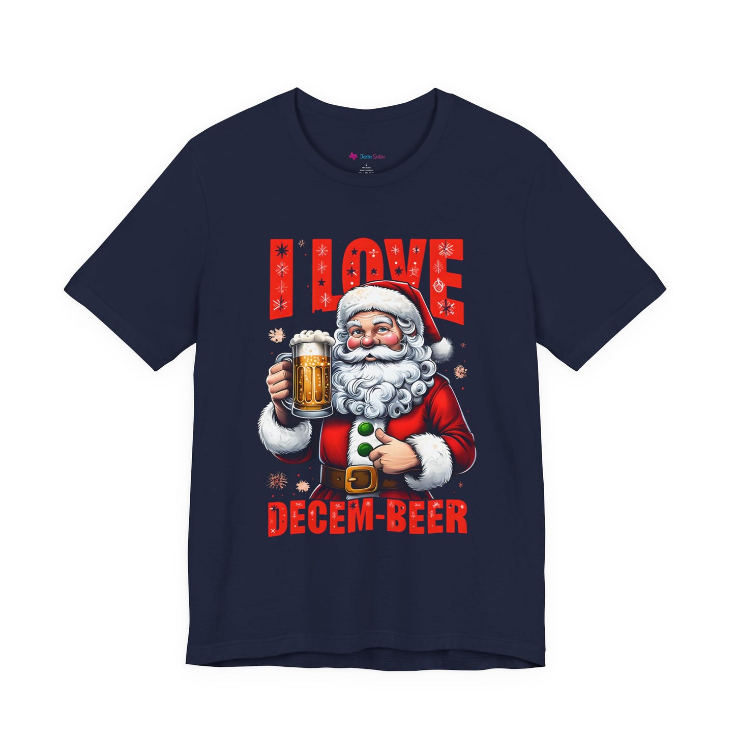 Funny Santa I LOVE DECEM-BEER T-Shirt