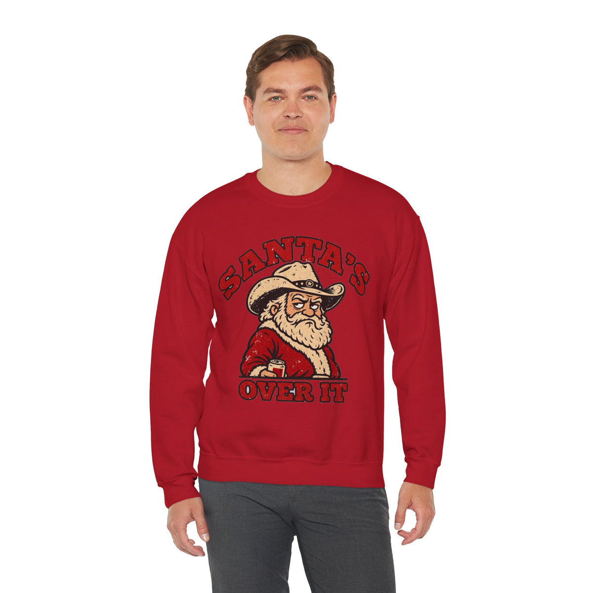 Santa's Over It Cowboy Santa Christmas Sweatshirt