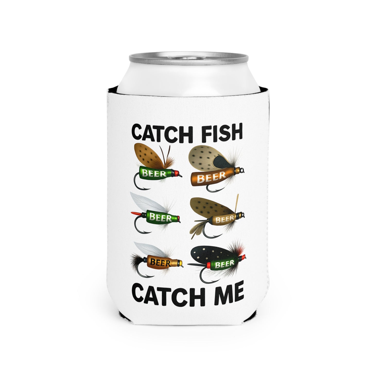 Fishing Beer Can Cooler Sleeve - Catch Fish, Catch Me