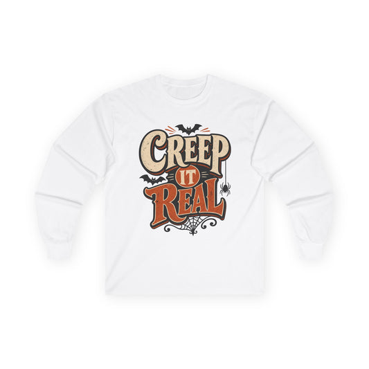 Creep It Real Halloween Long Sleeve T-Shirt