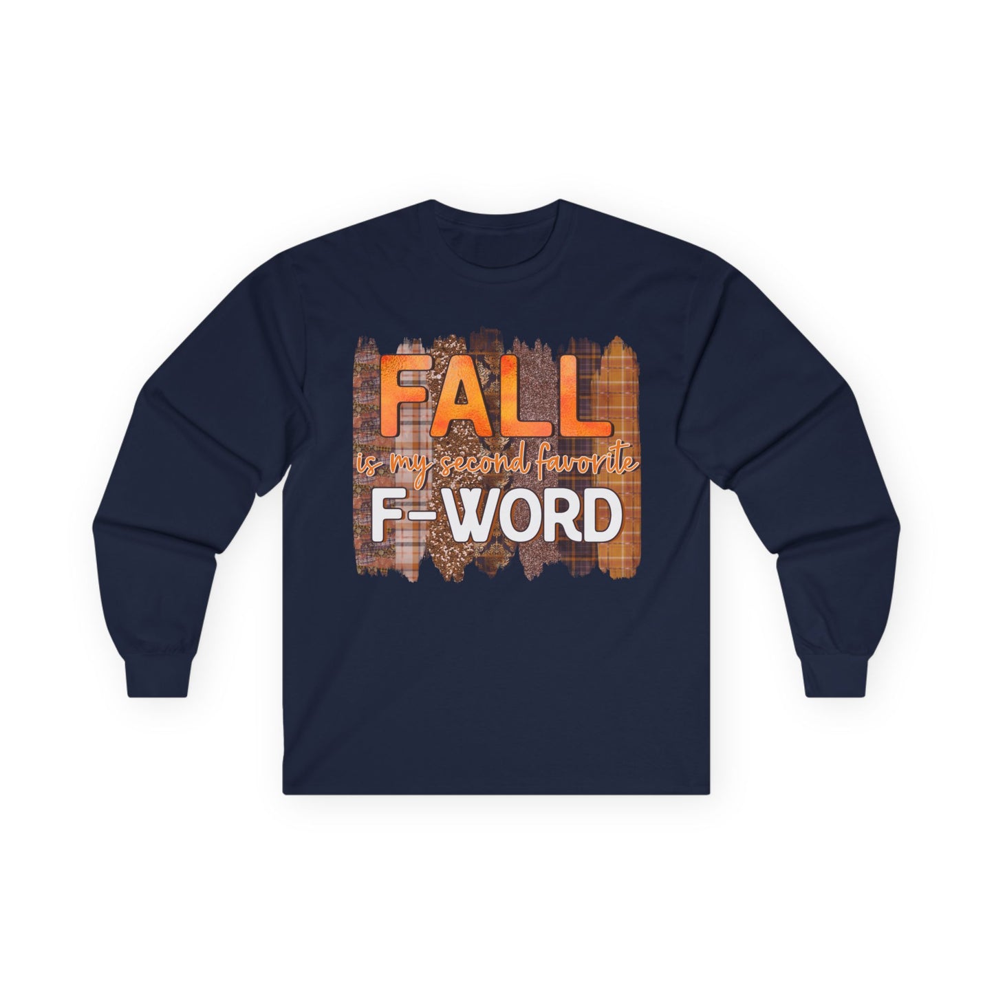 Fall is my Second Favorite F WORD Unisex T-Shirt