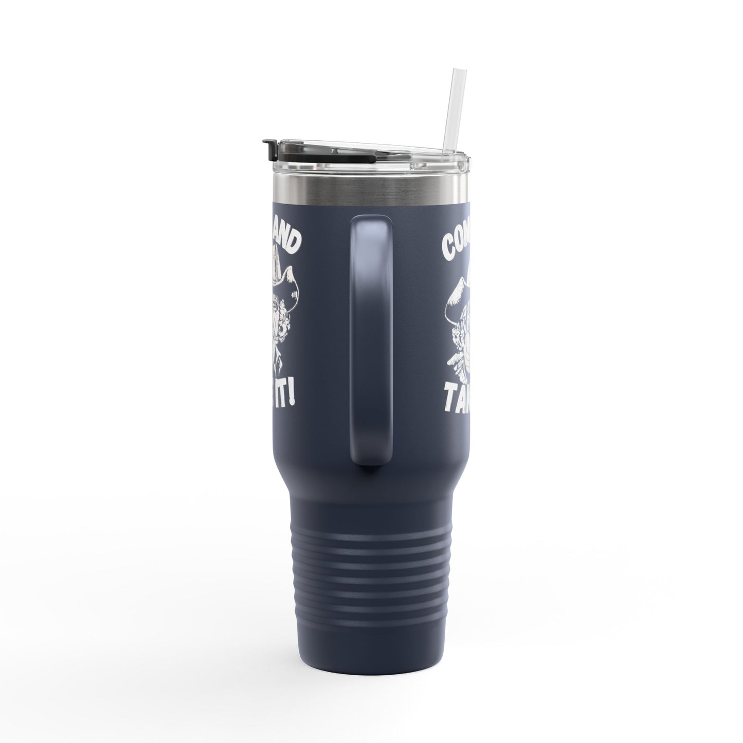 BIG Stainless Steel Come and Take It Insulated Travel Mug