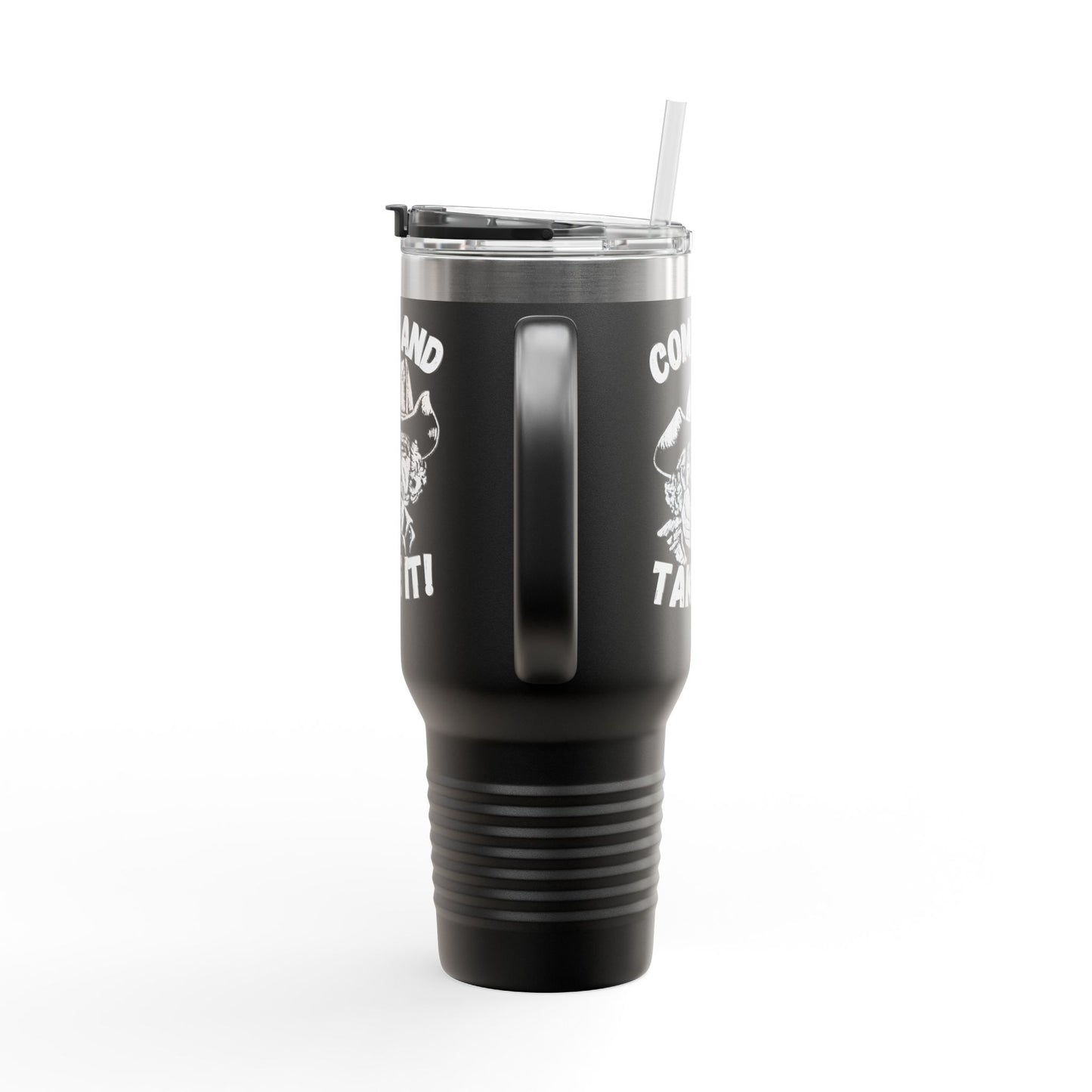 BIG Stainless Steel Come and Take It Insulated Travel Mug