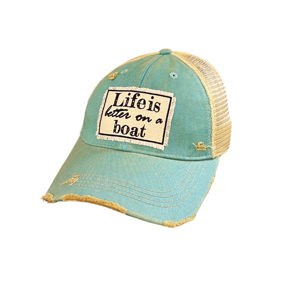 Life is Better on a Boat Trucker Hat