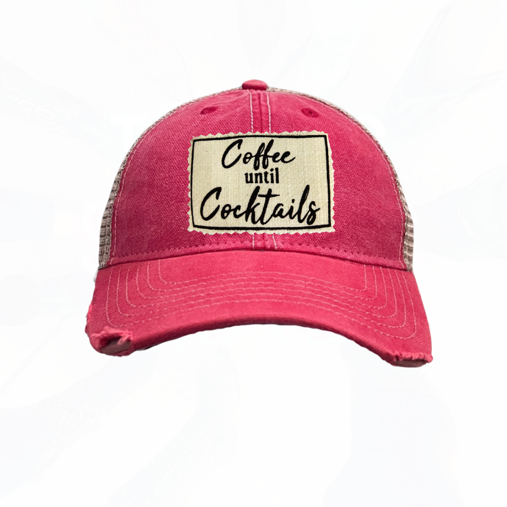 Coffee Until Cocktails Trucker Hats - 8 Colors