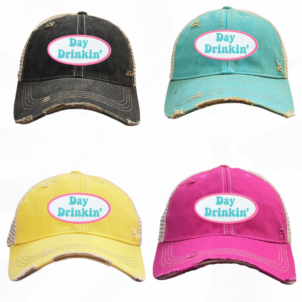 Day Drinkin'Trucker HAT